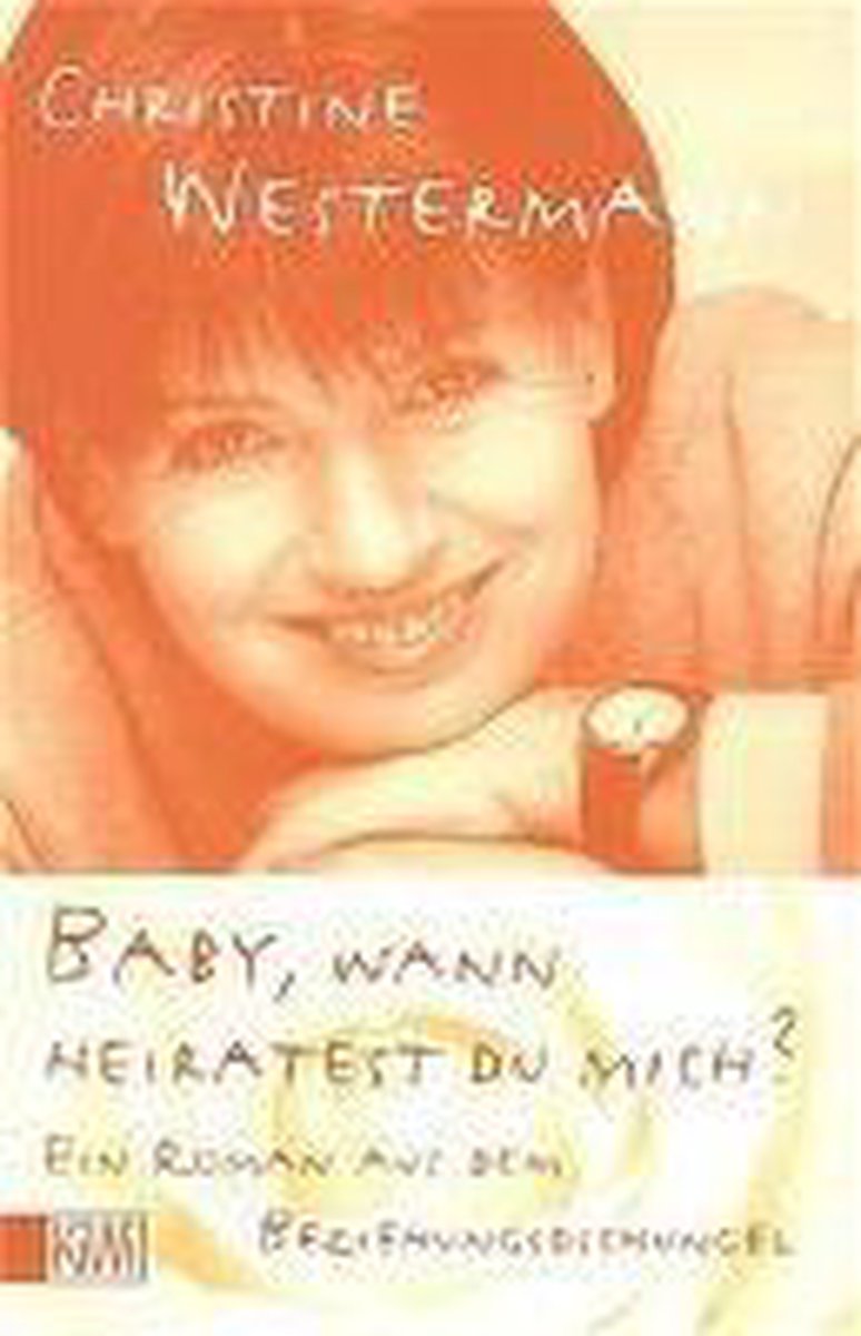 Baby, wann heiratest Du mich