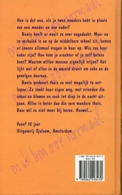 Mijn moeders zijn lesbisch en ik ben ook normaal achterkant