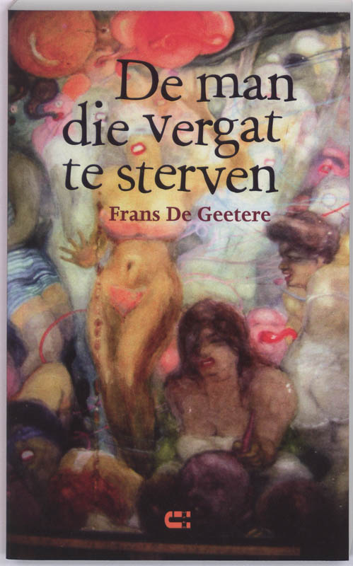Man die vergat te sterven, de