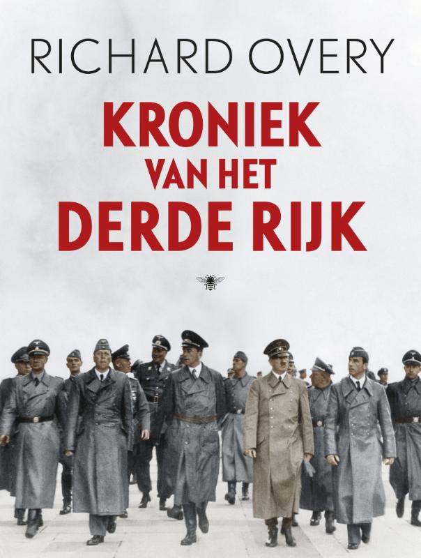 Richard Overy Kroniek Van Het Derde Rijk