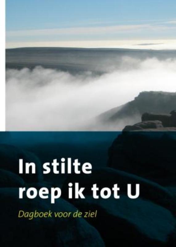 In Stilte Roep Ik Tot U thumbnail