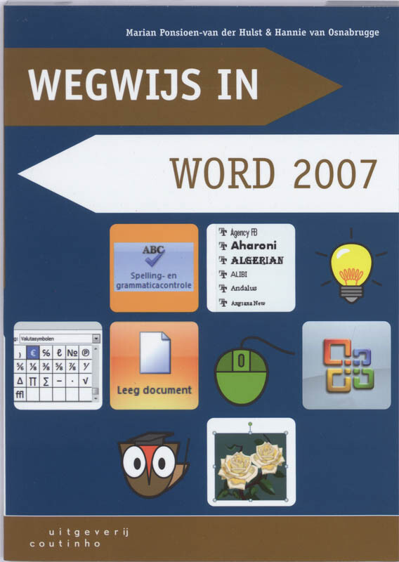 Wegwijs in Word 2007 / Wegwijs-serie