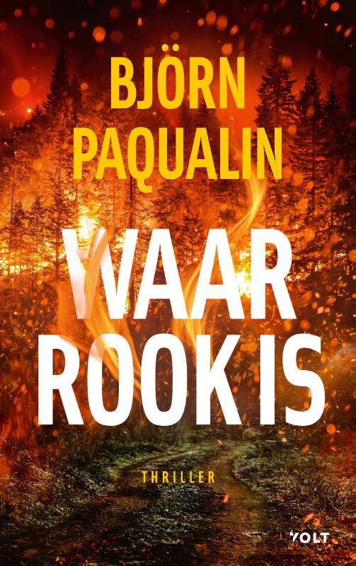 boekenbalie_9789021431482_cover Waar rook is / Stella Robertsson / 1