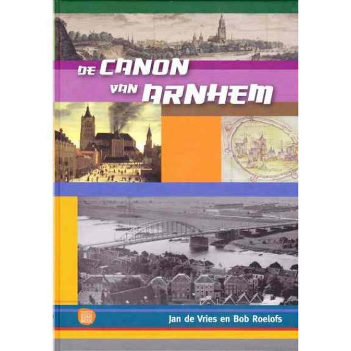 boekenbalie_9789079520039_cover De canon van Arnhem