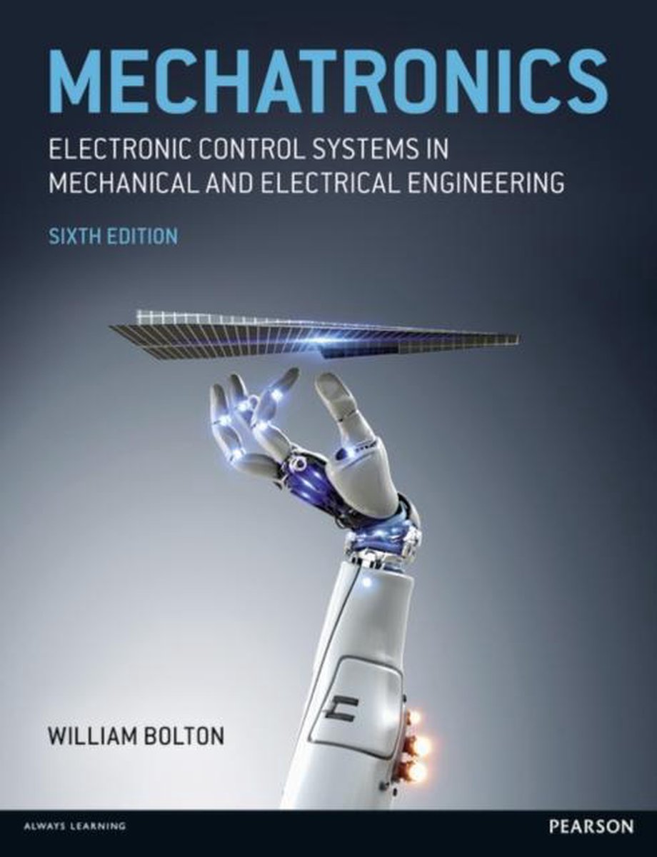 Mechatronics: Electronic Control Systems in Mechanical and Electrical Engineering