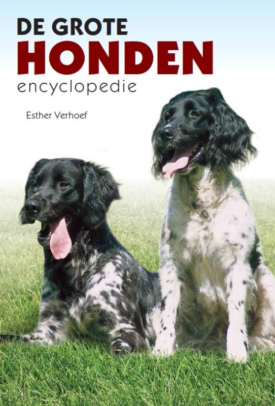 Encyclopedie - De grote honden encyclopedie