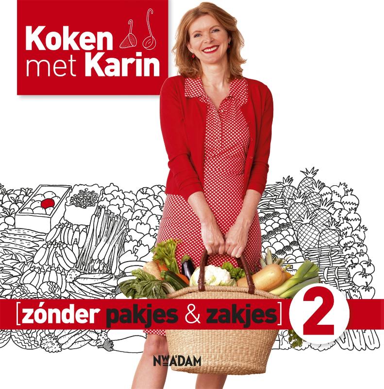 Zonder pakjes & zakjes / 2 / Koken met Karin