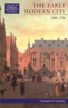 boekenbalie_9780582013209_cover The Early Modern City 1450-1750