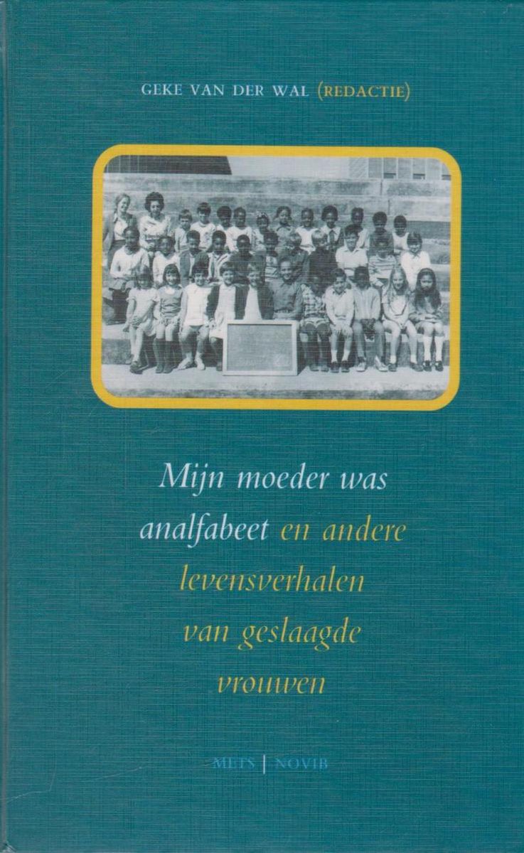 boekenbalie_9789053302668_cover Mijn moeder was analfabeet
