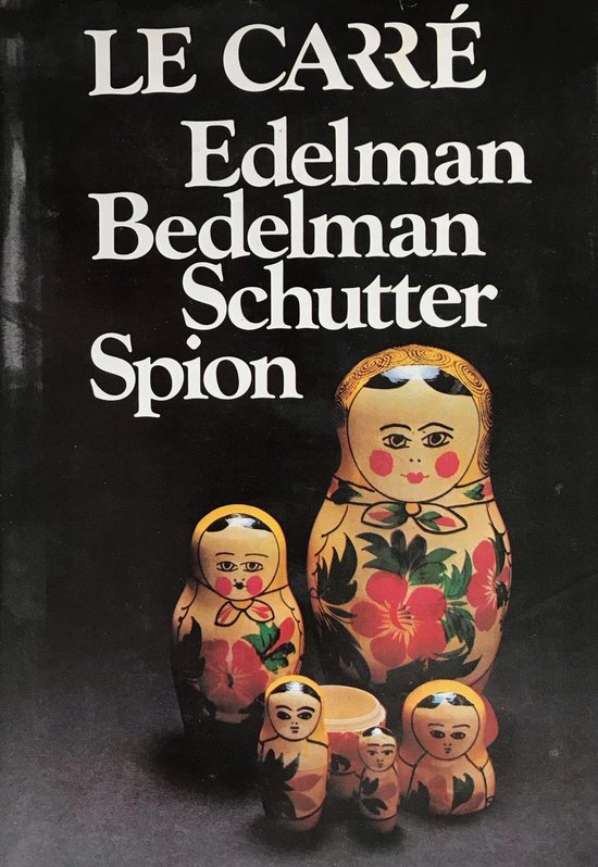 boekenbalie_9789021809748_cover Edelman bedelman schutter spion