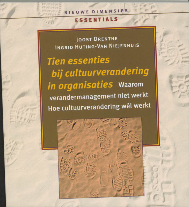 boekenbalie_9789077341209_cover Tien essenties bij cultuurverandering in organisaties / Nieuwe Dimensies Essentials