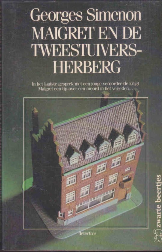 Georges Simenon Maigret En De Tweestuiversherberg / Maigret