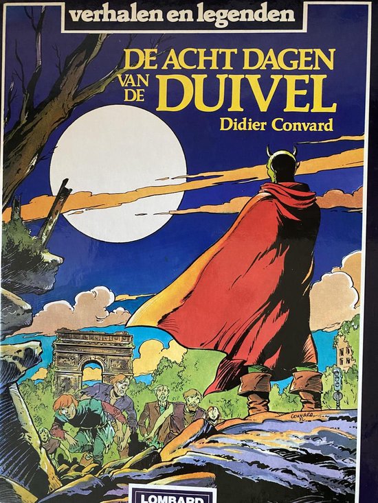De acht dagen van de Duivel / Verhalen en legenden