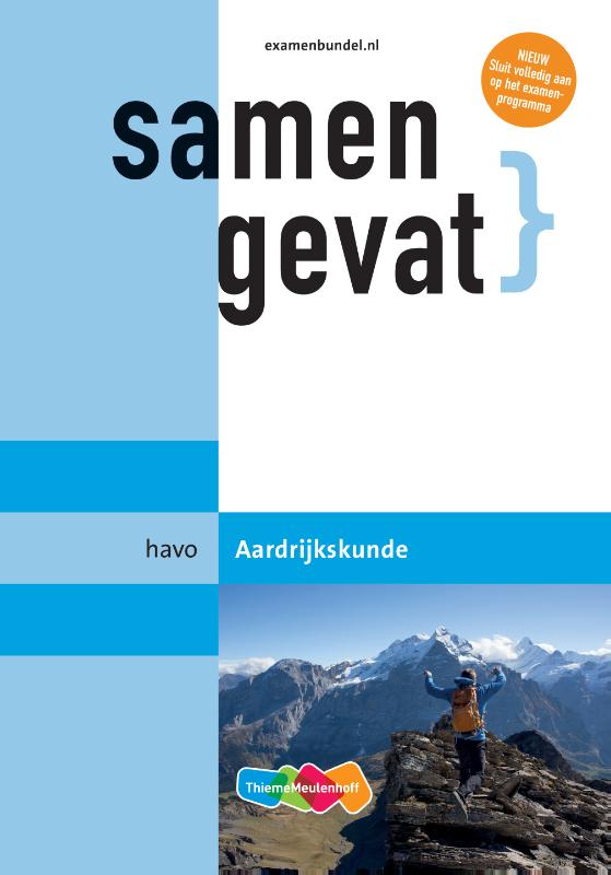 Ir. J.C.A.C. Keetels Samengevat / Havo Aardrijkskunde