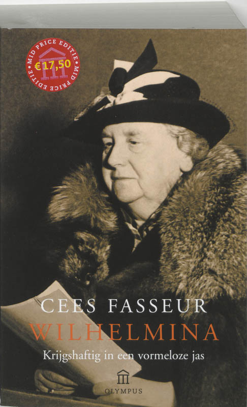 boekenbalie_9789025418571_cover Wilhelmina / Krijgshaftig in een vormeloze jas / Olympus