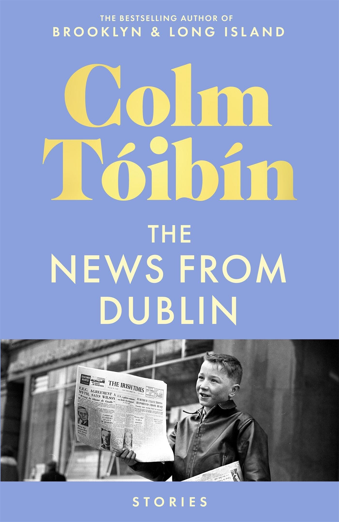 The news from Dublin