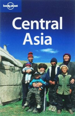 Central Asia 4E Lonely Planet