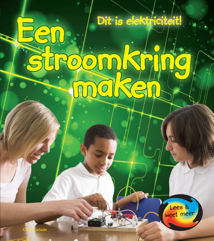 Dit is elektriciteit! - Een stroomkring maken