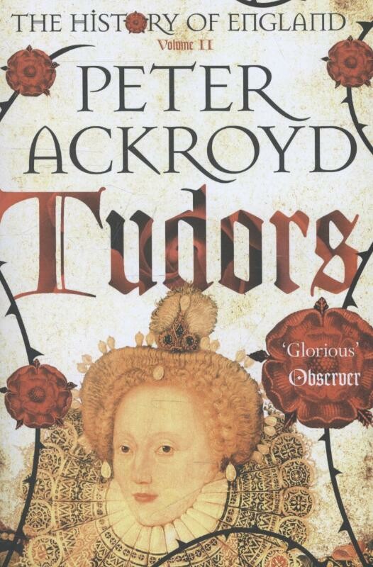Tudors / The History of England