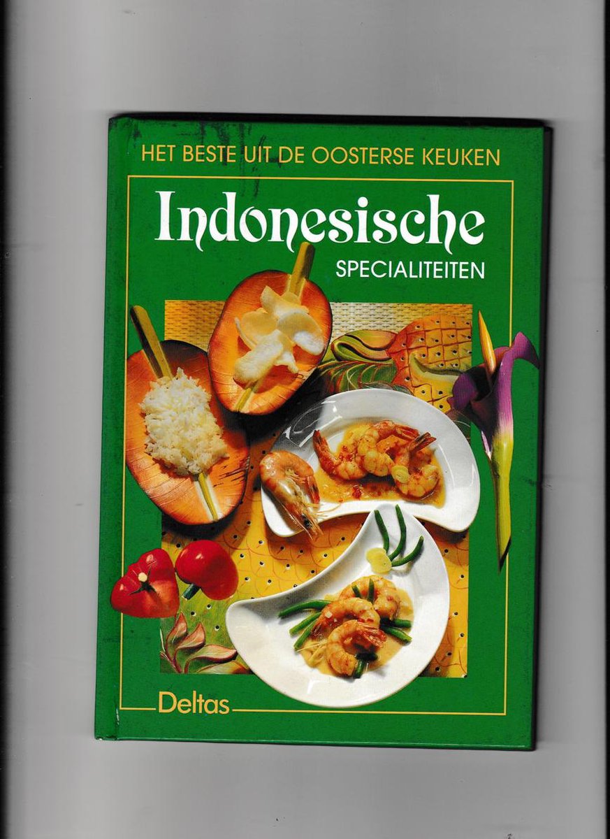 boekenbalie_9789024354436_cover Indonesische specialiteiten - het beste uit de oosterse keuken