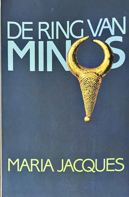 De ring van minos - Maria Jacques