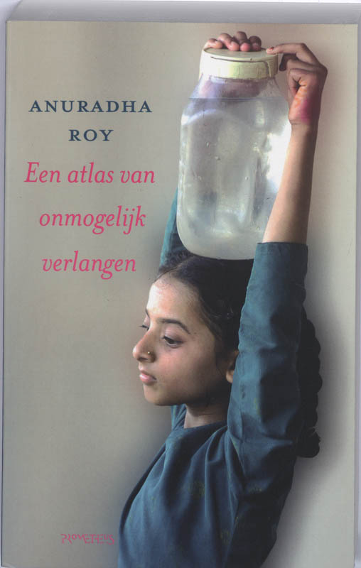 boekenbalie_9789044612004_cover Een Atlas Van Onmogelijk Verlangen