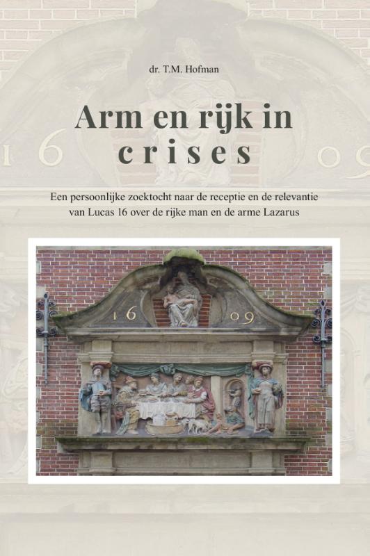 T.M. Hofman Arm En Rijk In Crises