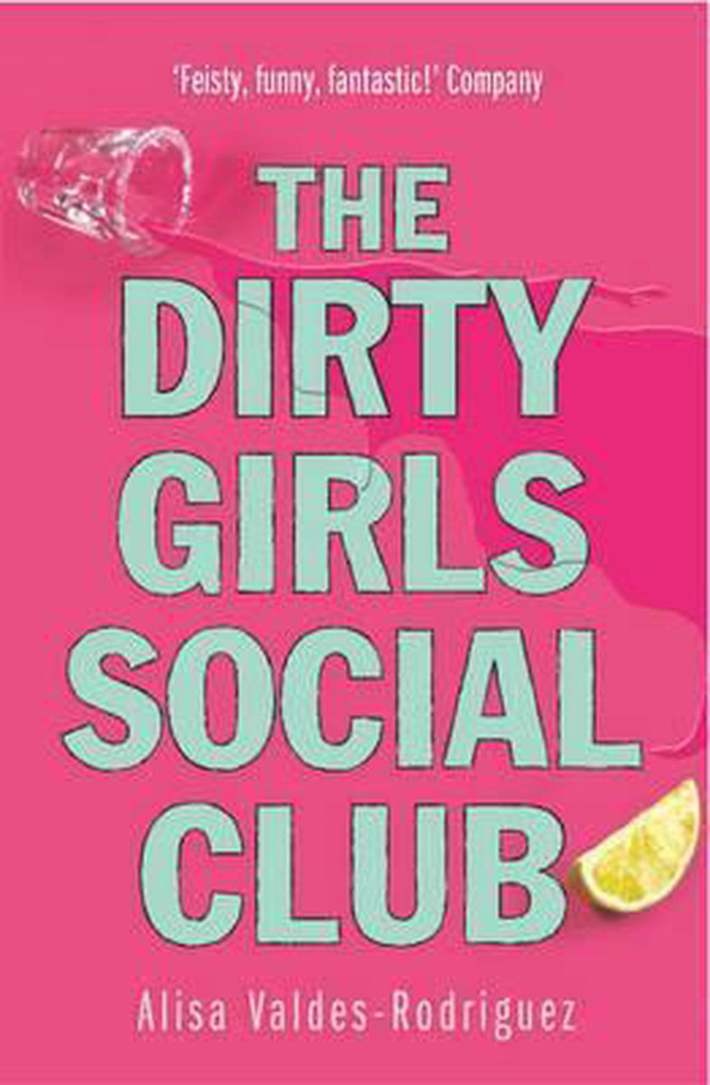 Arrow Books THE DIRTY GIRLS SOCIAL CLUB, Engels, Paperback, 320 pagina's