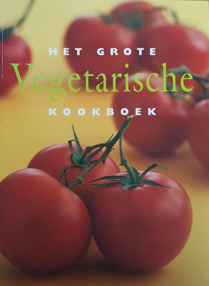 boekenbalie_9789054263562_cover Het grote vegetarische kookboek