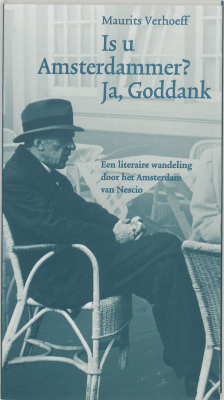 Is u Amsterdammer? Ja, Goddank / Nescio-cahier / 3