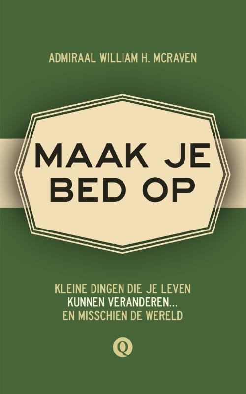 Isbn Maak je bed op ( Kleine dingen die je leven kunnen veranderen en misschien de wereld )