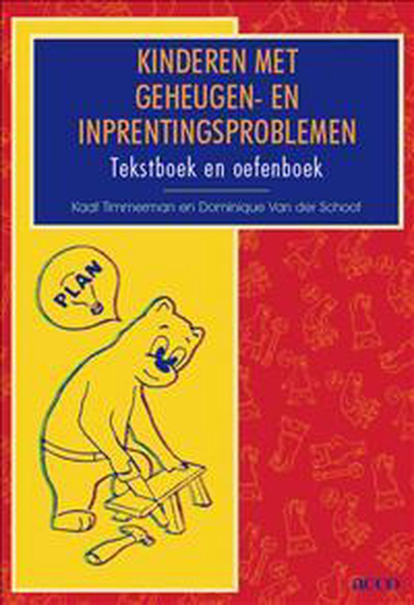 Kinderen met geheugen- en inprentingsproblemen. Tekstboek en oefenboek