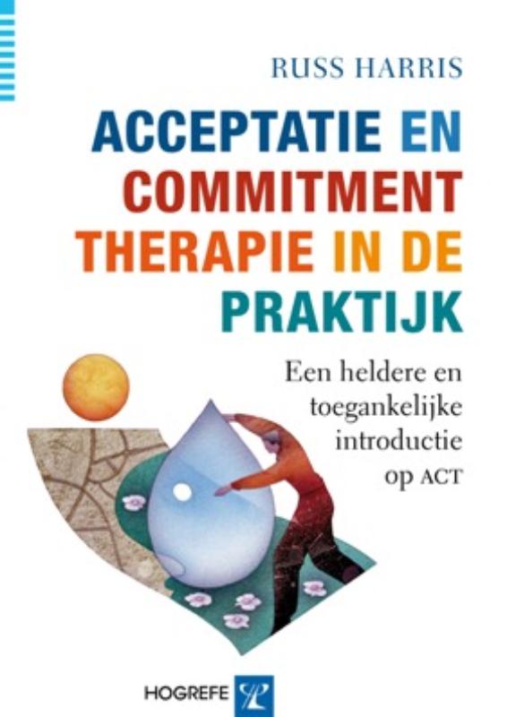 boekenbalie_9789079729180_cover Acceptatie en Commitment therapie in de praktijk