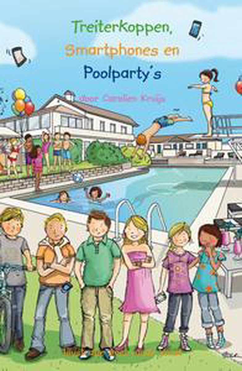 Treiterkoppen, Smartphones en Poolparty's