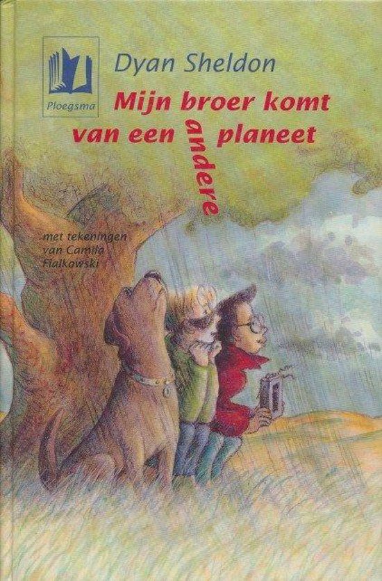 Mijn broer komt van een andere planeet
