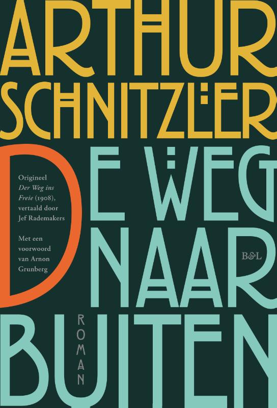 Arthur Schnitzler De Weg Naar Buiten thumbnail