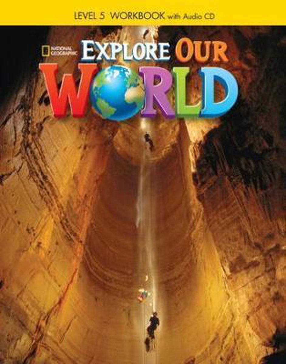 Explore Our World 5