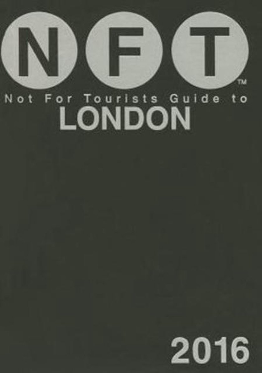 Not For Tourists Guide to London 2016