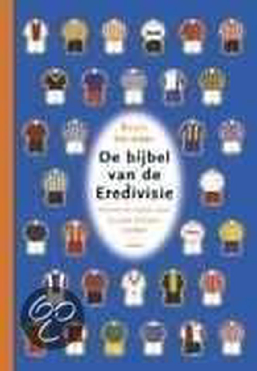 E. Vermeer De Bijbel Van De Eredivisie