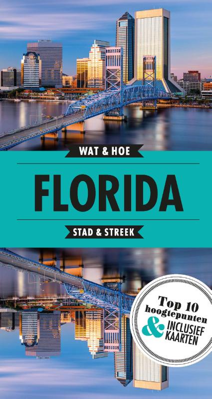 Florida / Wat & Hoe reisgids