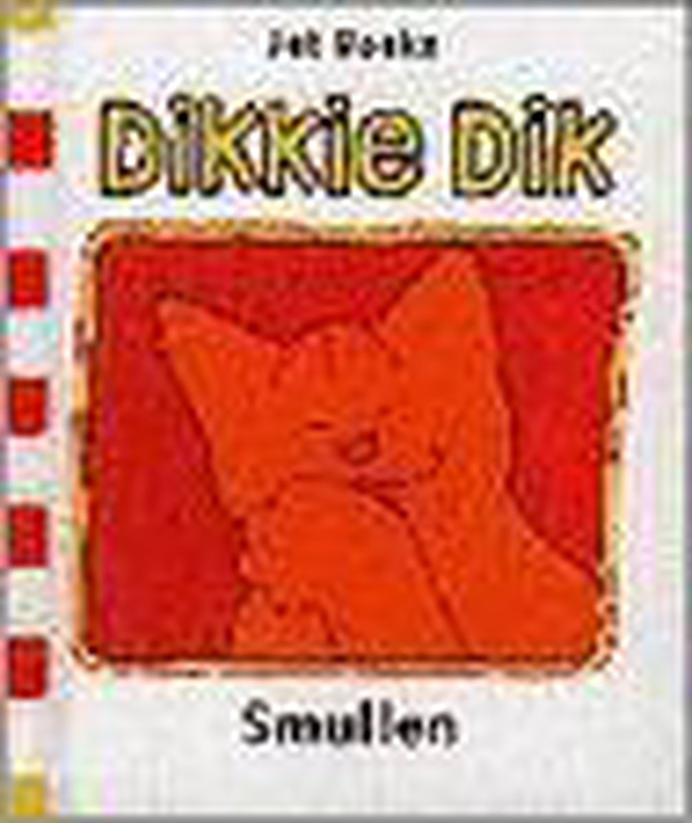 Dikkie dik. smullen (5 ex)