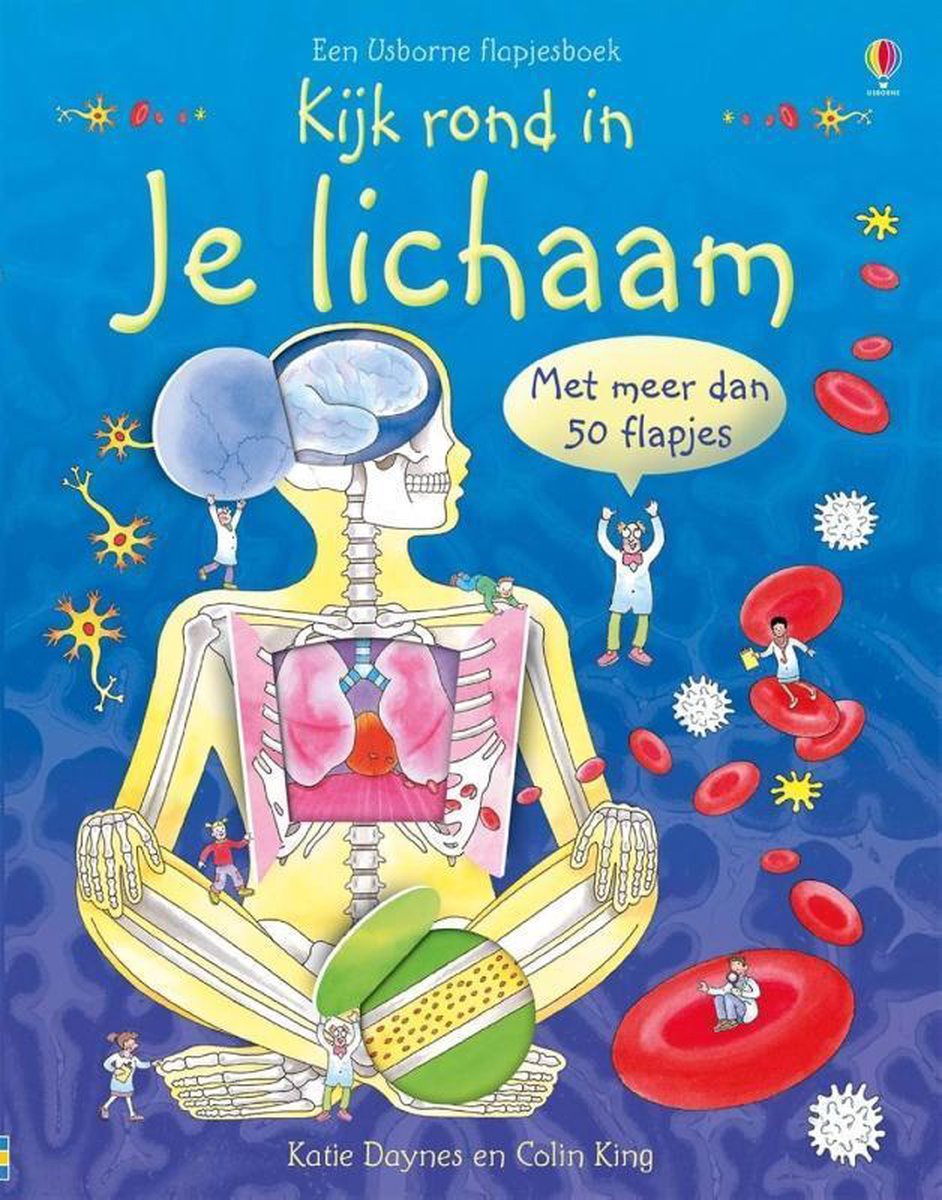 Kijk rond in je lichaam / Een Usborne flapjesboek