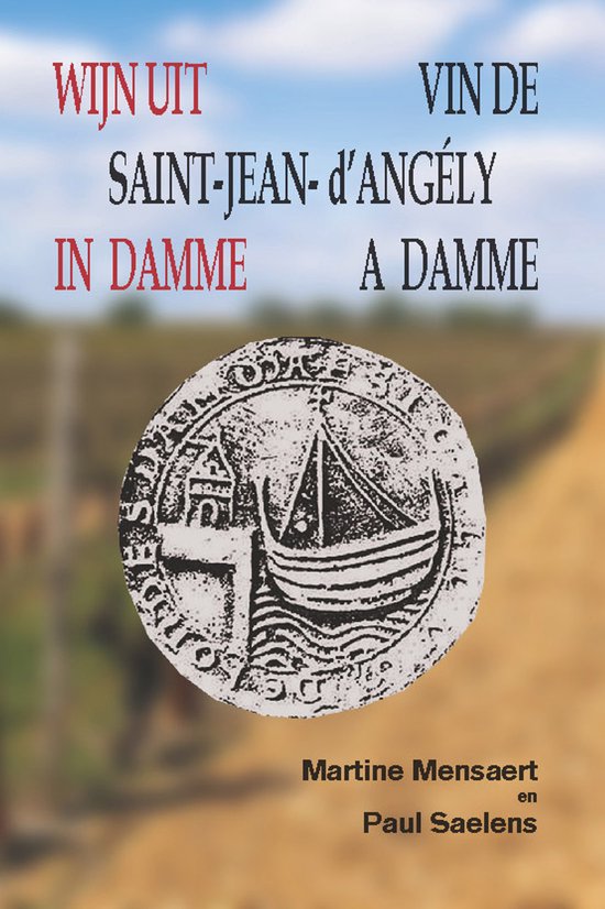 Wijn uit Saint-Jean-d’Angély in Damme