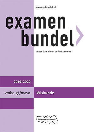 Examenbundel vmbo-gt/mavo Wiskunde 2019/2020