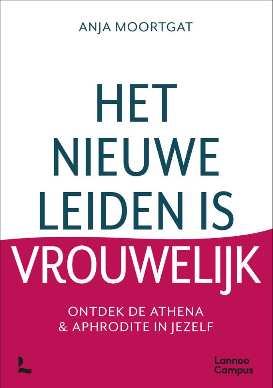 Anja Moortgat Het Nieuwe Leiden Is Vrouwelijk