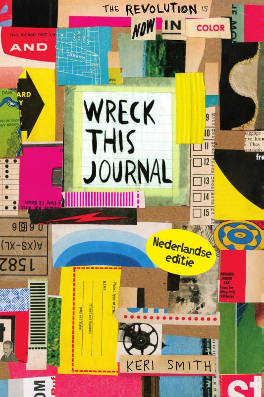 boekenbalie_9789000357642_cover Wreck this journal, nu in kleur! / Wreck this journal