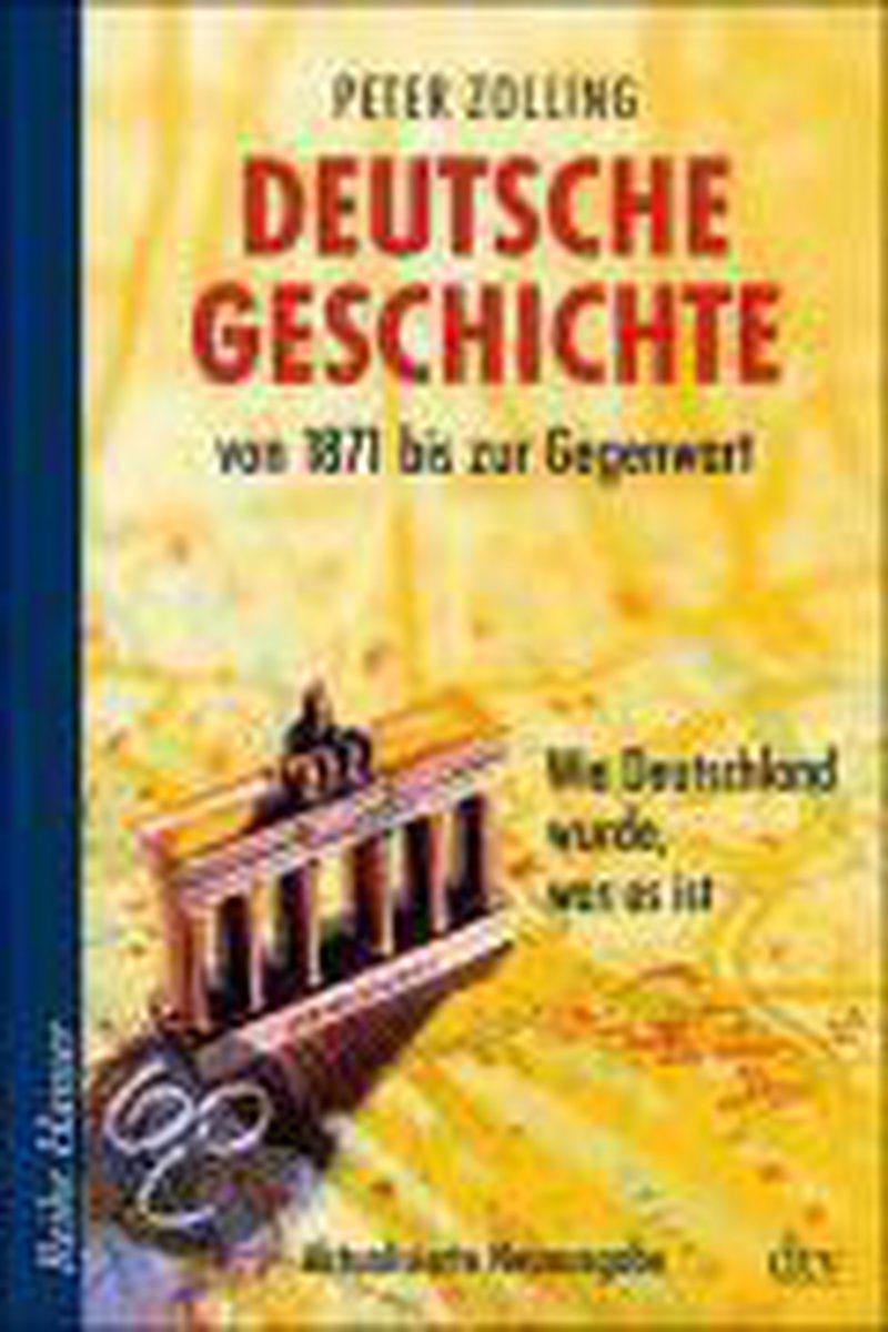 Deutsche Geschichte Von 1871 Bis Zur Gegenwart