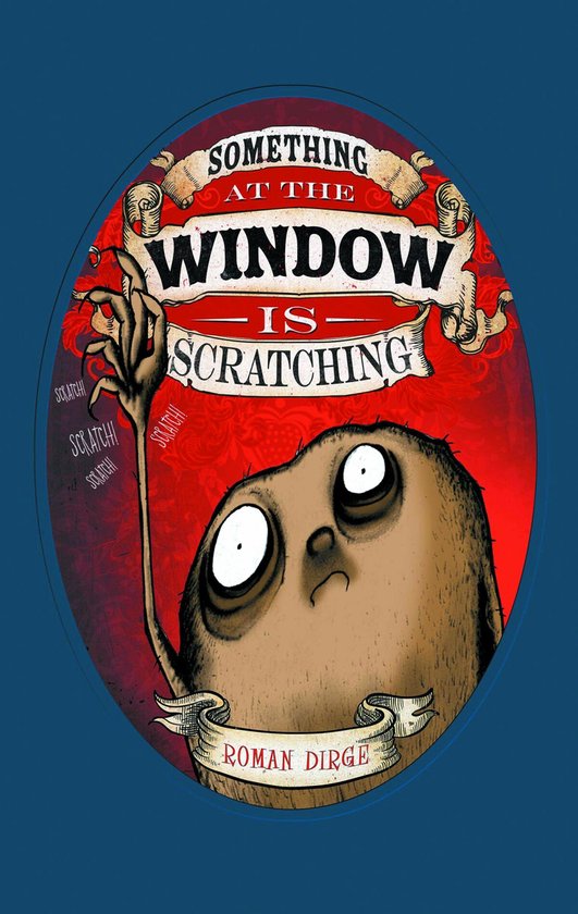 Something at the Window Scratching - Volume 1