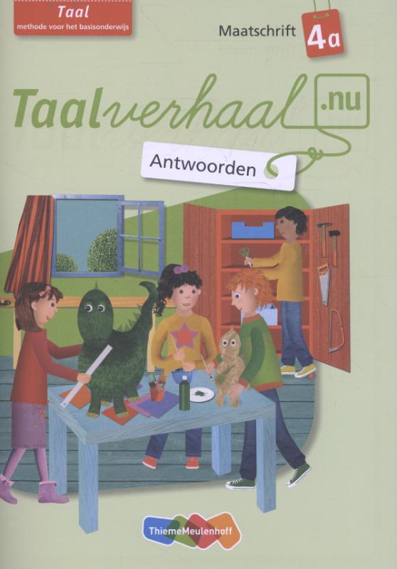 Taalverhaal.nu Taal Maatschrift 4a Antwoorden