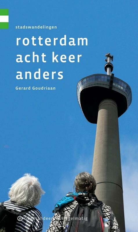 Rotterdam acht keer anders